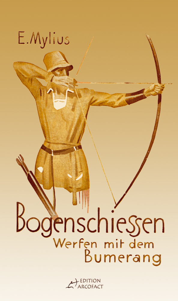 Bogenschiessen (E. Mylius)