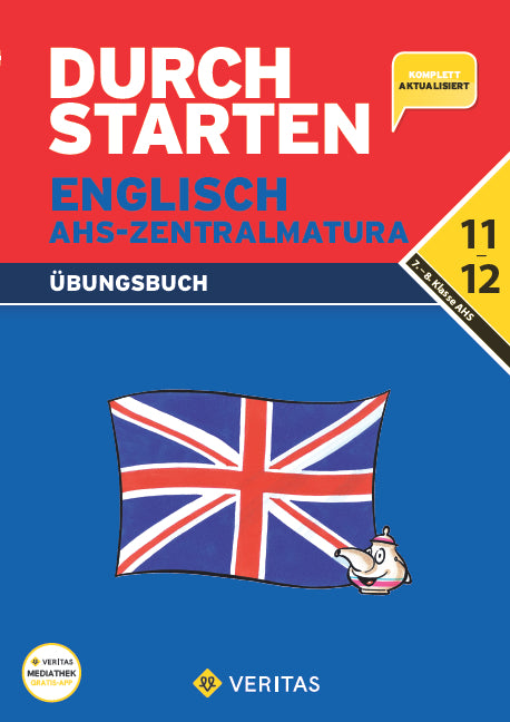 Durchstarten - Zur AHS-Matura Englisch - 7./8. Schulstufe (Martina Spielauer)