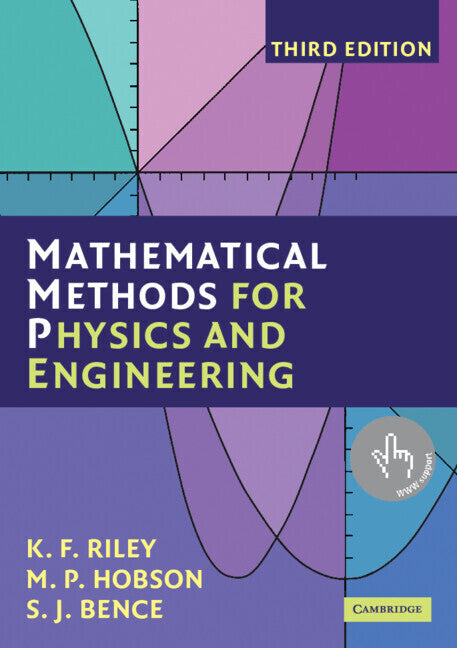 Mathematical Methods for Physics and Engineering (Kenneth F. Riley)