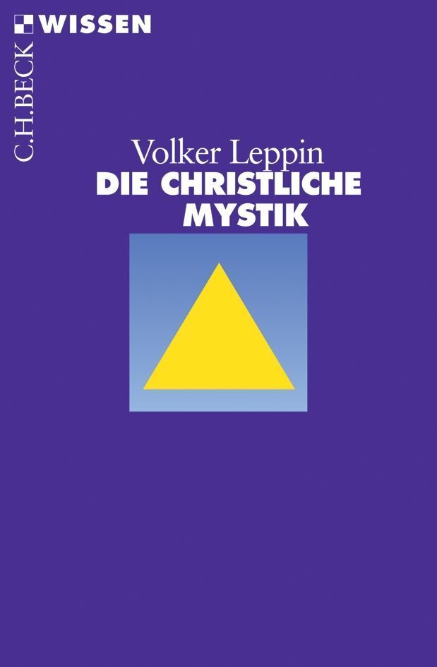 Die christliche Mystik (Volker Leppin)