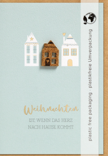 Weihnachten ist, wenn das Herz nach Hause kommt