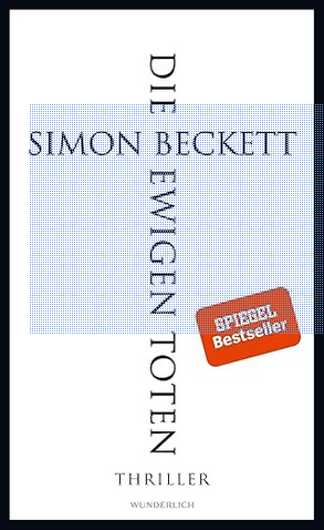 Die ewigen Toten: Thriller (David Hunter, Band 6)