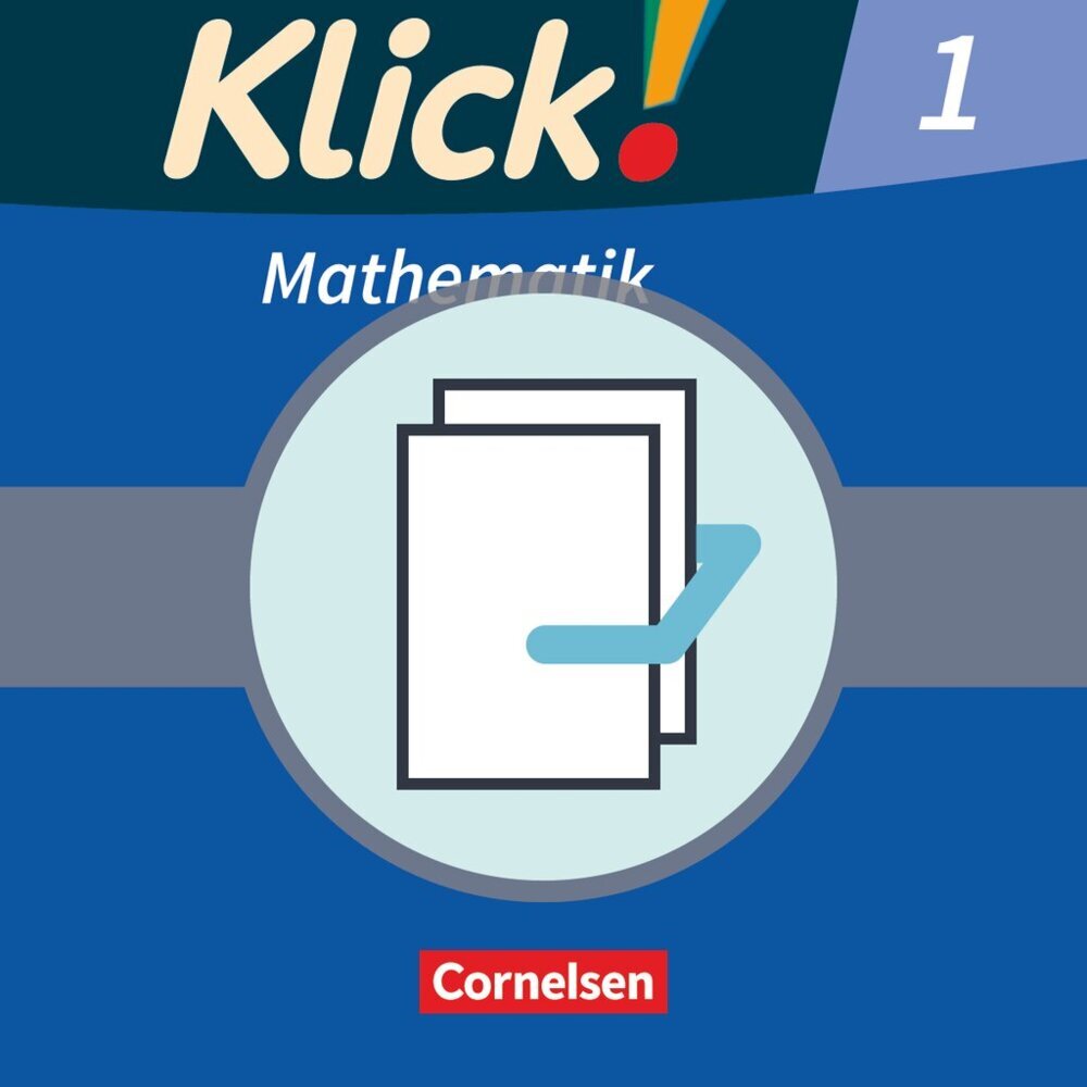 Klick! Mathematik - Unterstufe, Förderschule - Lehrwerk für Lernende mit Förderbedarf - 1. Schuljahr.Tl.1+2 (Petra Franz)