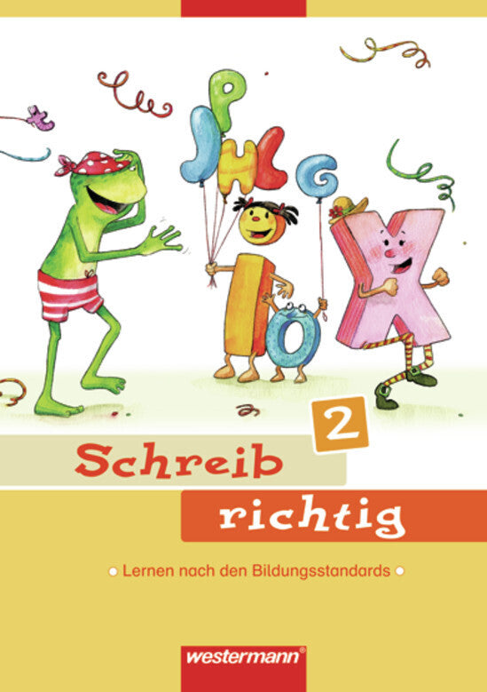 Schreib richtig - Ausgabe 2007.H.2 (Renate Andreas)