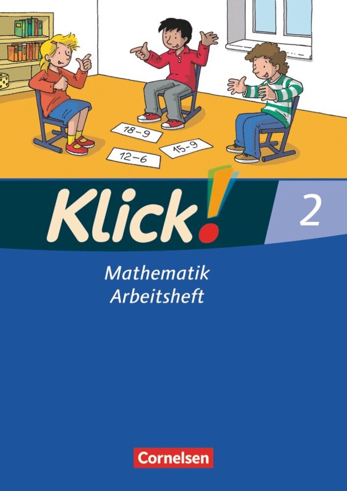 Klick! Mathematik - Unterstufe, Förderschule - Lehrwerk für Lernende mit Förderbedarf - 2. Schuljahr (Elisabeth Jenert)