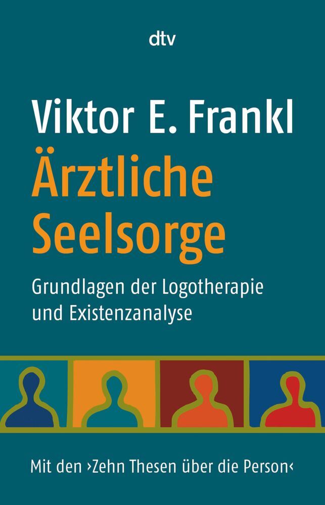 Ärztliche Seelsorge (Viktor E. Frankl)