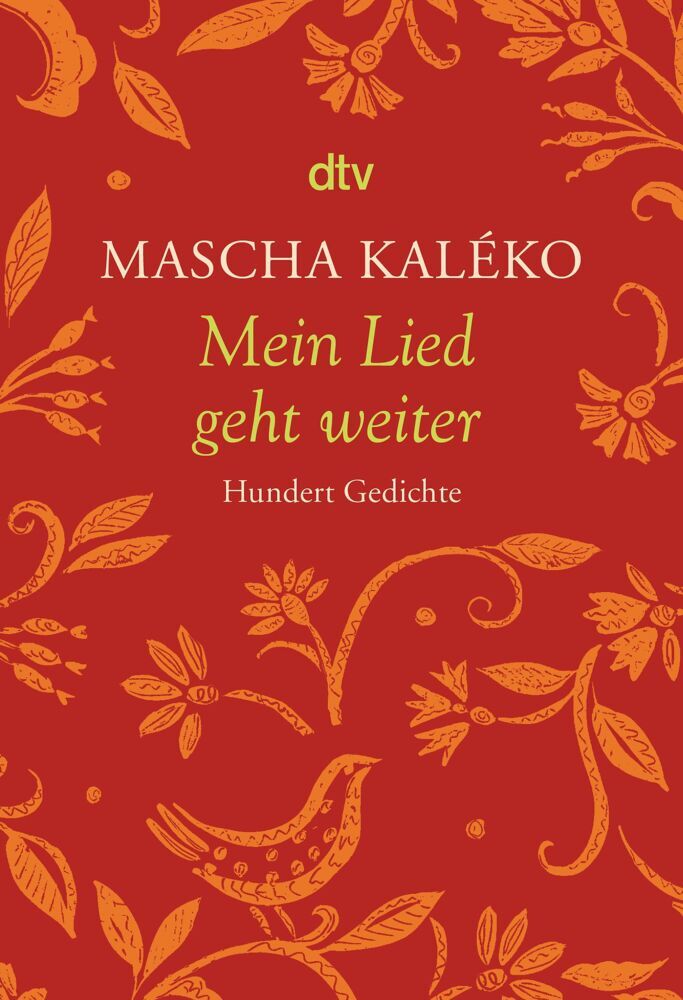 Mein Lied geht weiter (Mascha Kaléko)