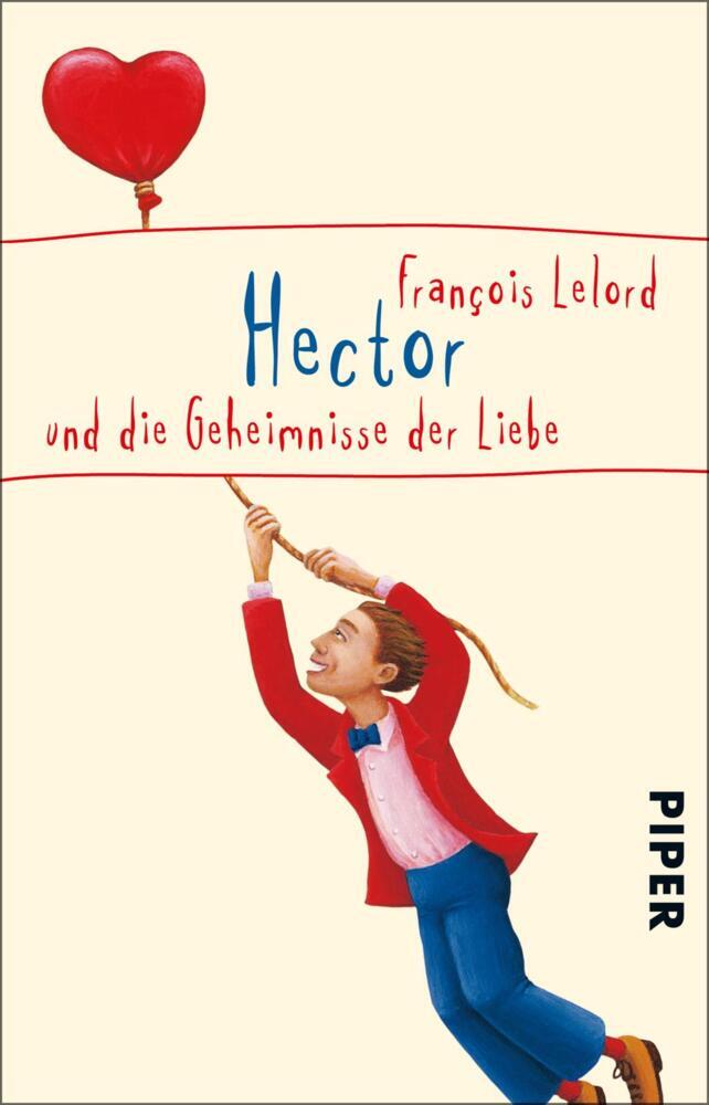 Hector und die Geheimnisse der Liebe (François Lelord)