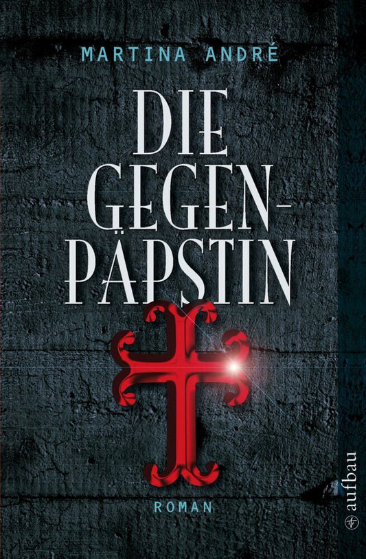 Die Gegenpäpstin (Martina André)
