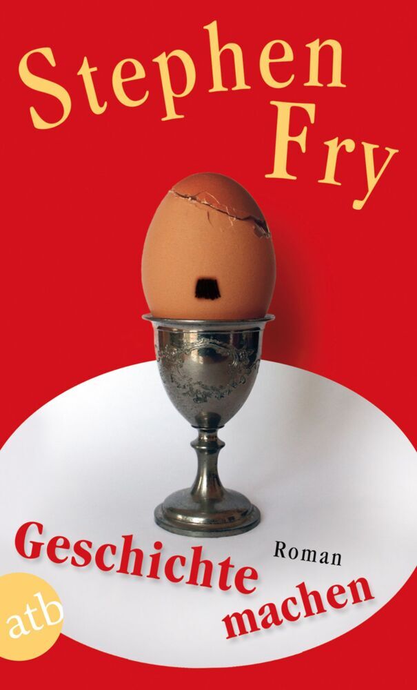 Geschichte machen (Stephen Fry)