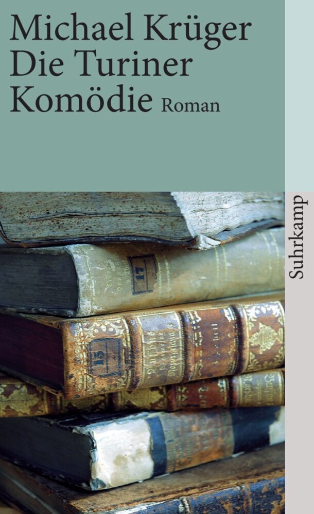 Die Turiner Komödie (Michael Krüger)