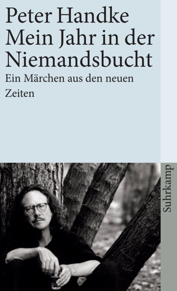 Mein Jahr in der Niemandsbucht (Peter Handke)