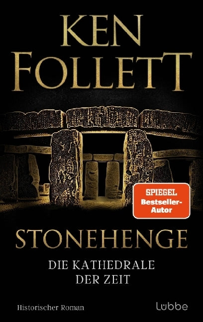 Stonehenge - Die Kathedrale der Zeit (Ken Follett)