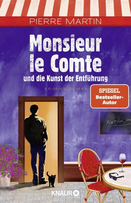 Monsieur le Comte und die Kunst der Entführung (Pierre Martin)