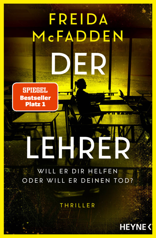 Der Lehrer - Will er dir helfen oder will er deinen Tod? (Freida Mc Fadden)