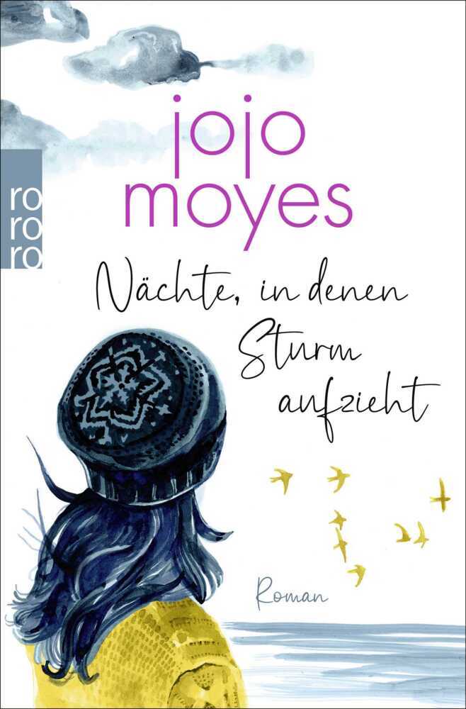 Nächte, in denen Sturm aufzieht (Jojo Moyes)