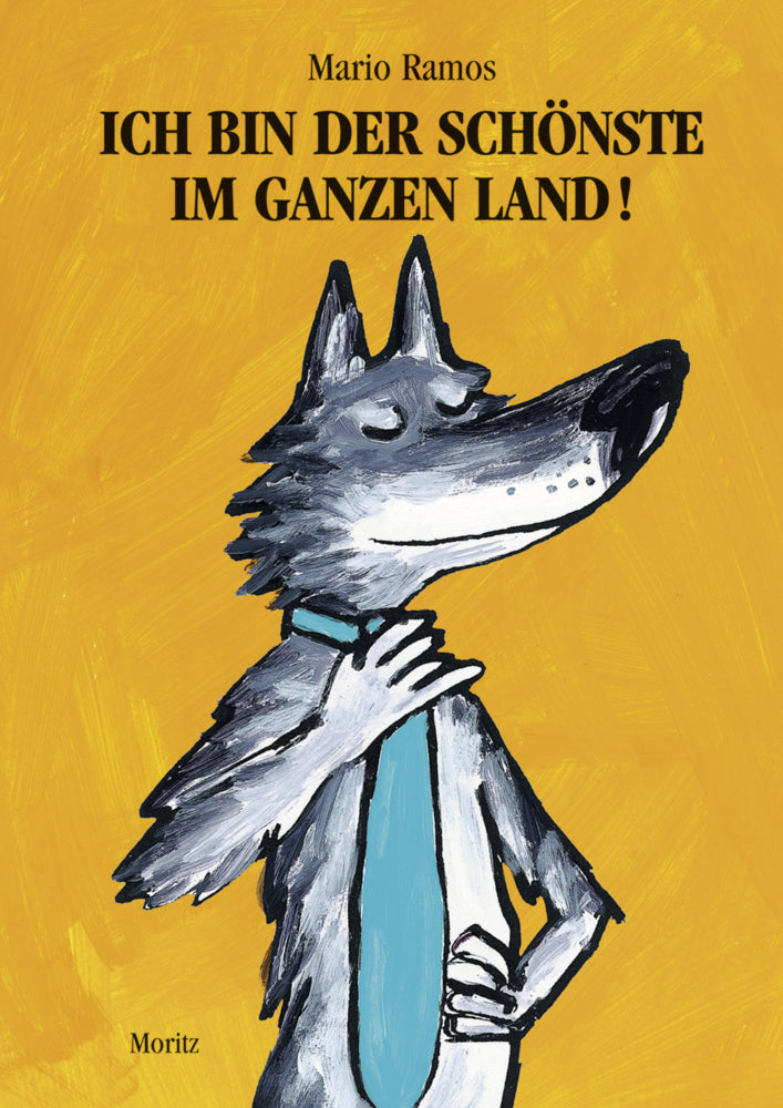Ich bin der Schönste im ganzen Land! (Mario Ramos)