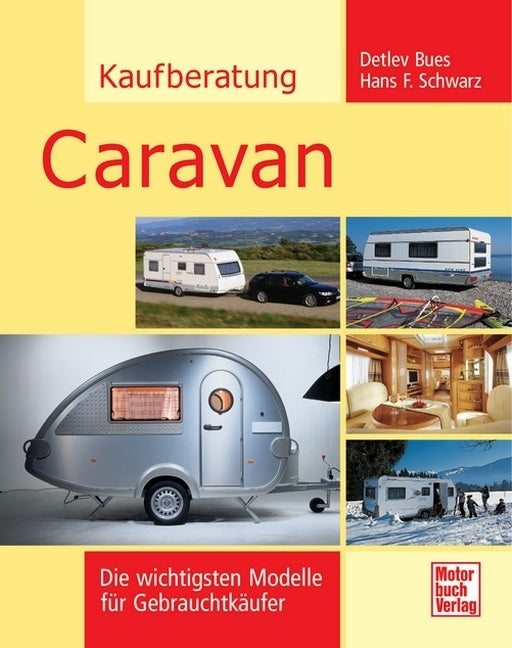 Kaufberatung Caravan (Claus-Detlev Bues)