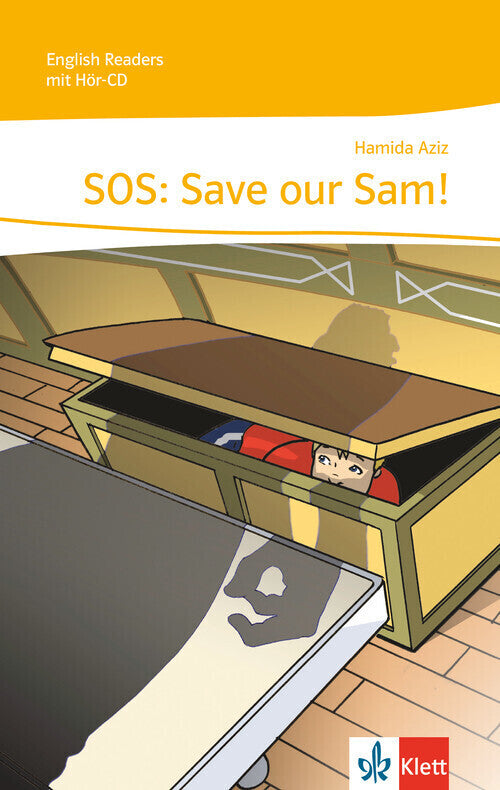 SOS: Save Our Sam!, m. 1 Audio-CD (Hamida Aziz)