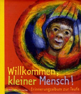 Willkommen kleiner Mensch (Claudia Peters)