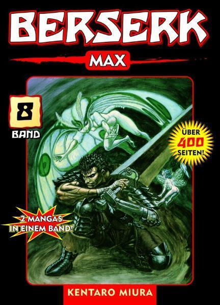 Berserk Max 08.Bd.8 (Kentaro Miura)