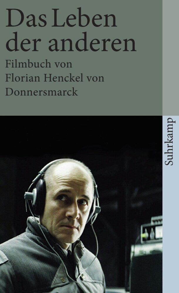 Das Leben der anderen (Florian Henckel Von Donnersmarck)
