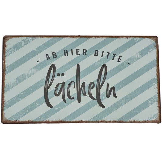 Blechschild "Ab hier bitte lächeln", grün (24 x 14 cm)