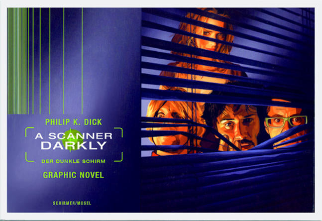 A Scanner Darkly - Alles wird nicht gut (Philip K. Dick)