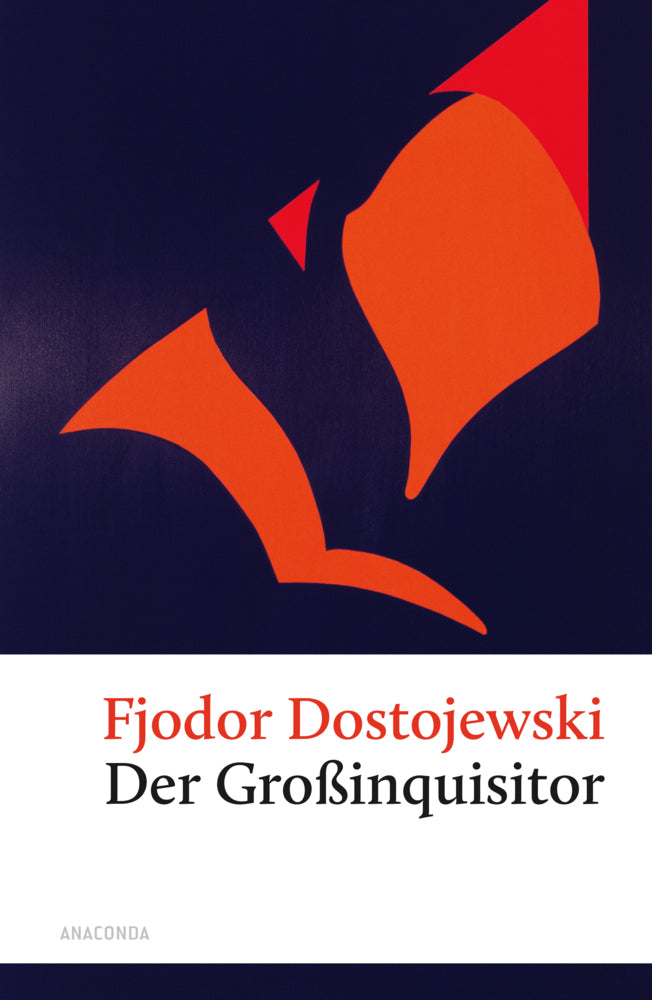 Der Großinquisitor (Fjodor M. Dostojewskij)