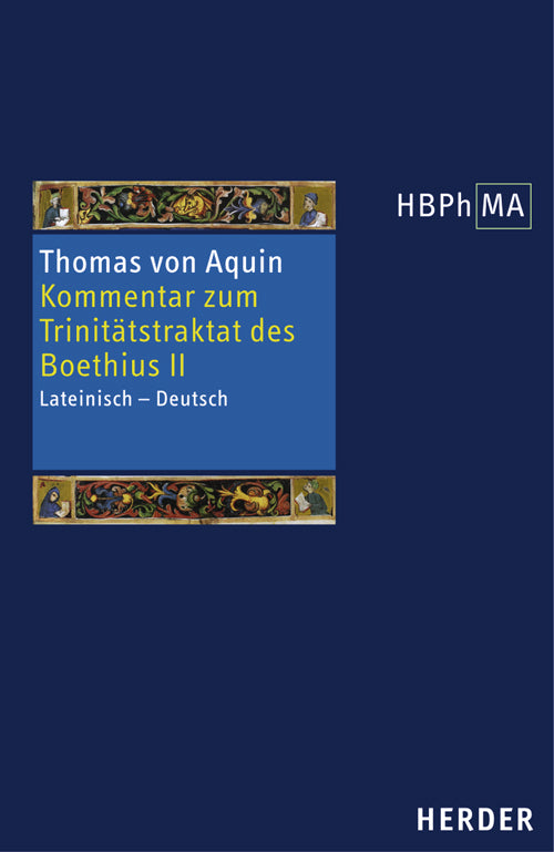Herders Bibliothek der Philosophie des Mittelalters 1. Serie.Tl.2 (Thomas Von Aquin)