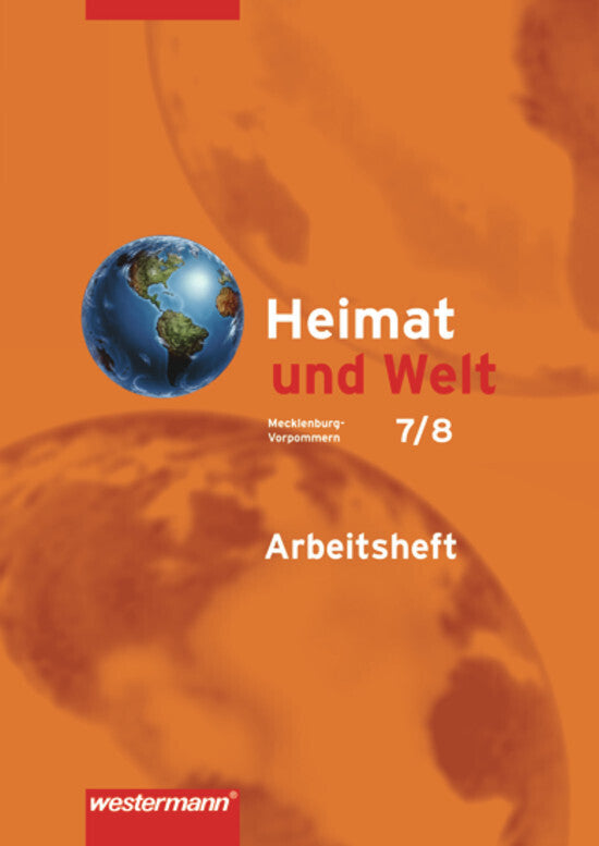 Heimat und Welt - Ausgabe 2008 für Mecklenburg-Vorpommern (Uwe Grau)