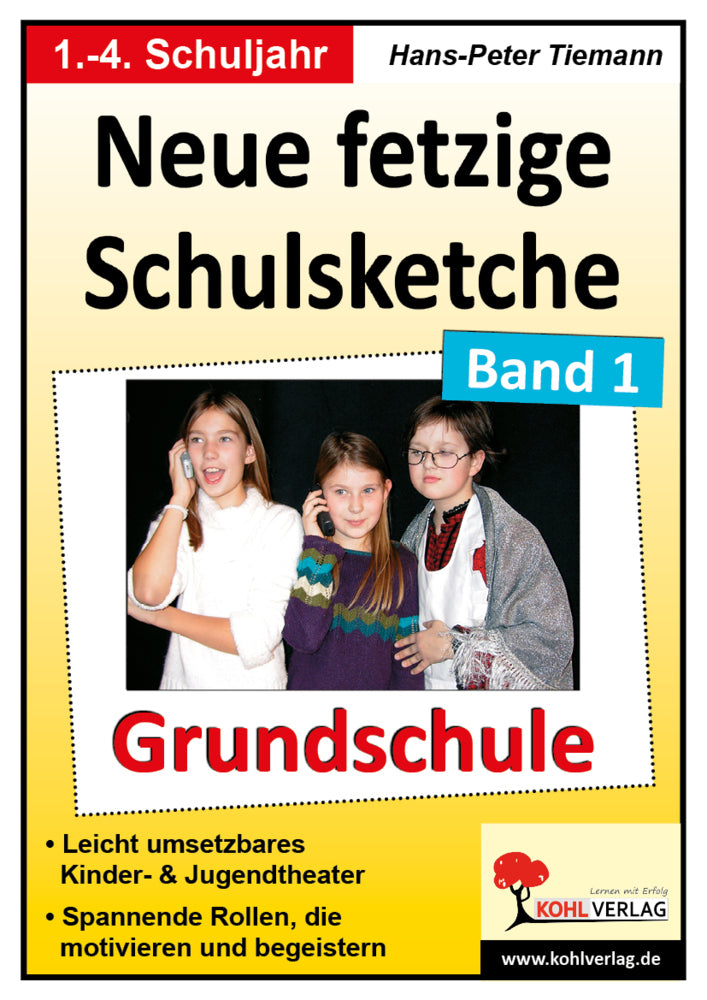 Neue fetzige Schulsketche, Grundschule (Hans-Peter Tiemann)