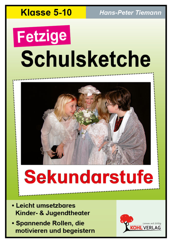 Fetzige Schulsketche / Sekundarstufe (Hans-Peter Tiemann)