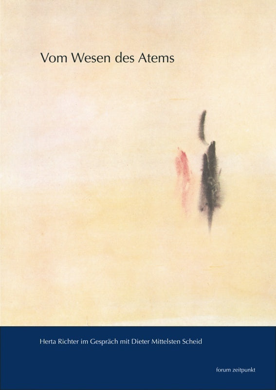 Vom Wesen des Atems (Herta Richter)