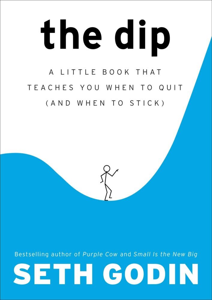 The Dip (Seth Godin)