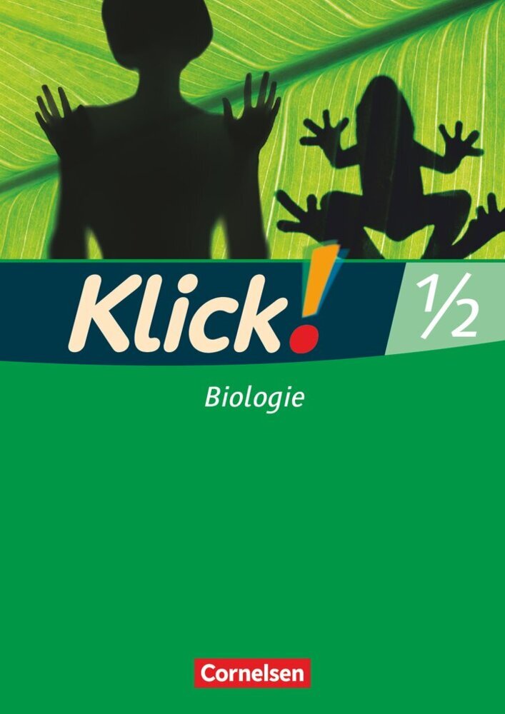 Klick! Biologie - Alle Bundesländer - Band 1/2 (Alexandra Windsor)