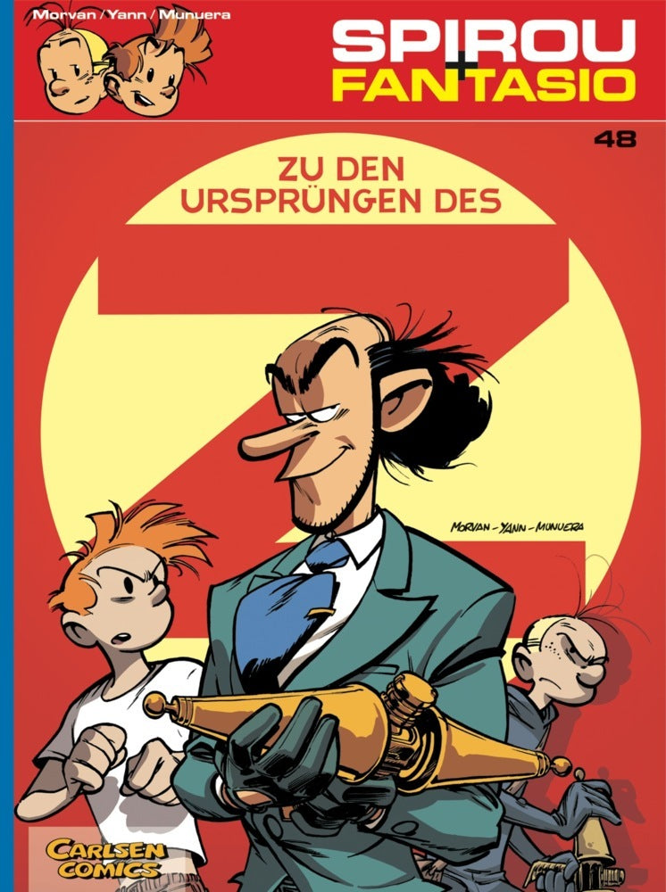 Spirou und Fantasio 48: Zu den Ursprüngen des Z (Yann)