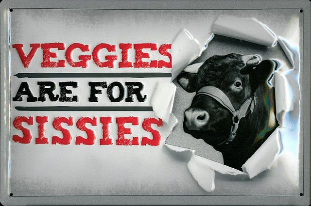 Schild 'Veggies are for'