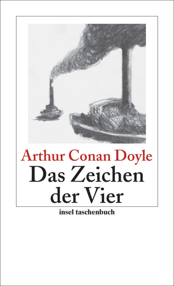 Das Zeichen der Vier - Roman (Sherlock Holmes 2) (Arthur Conan Doyle)