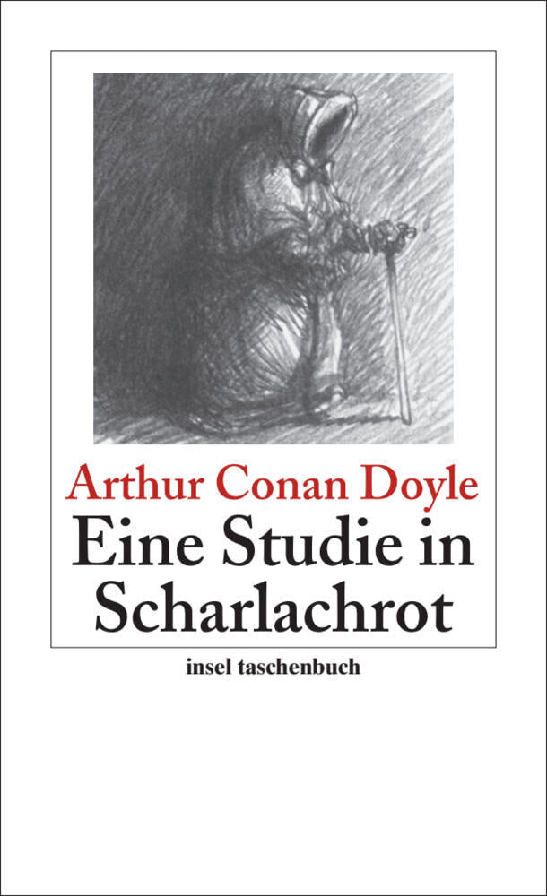 Eine Studie in Scharlachrot - Roman (Sherlock Holmes 1) (Arthur Conan Doyle)