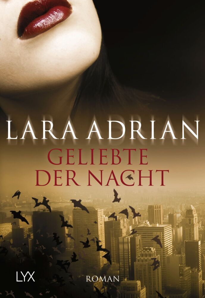 Geliebte der Nacht (Lara Adrian)