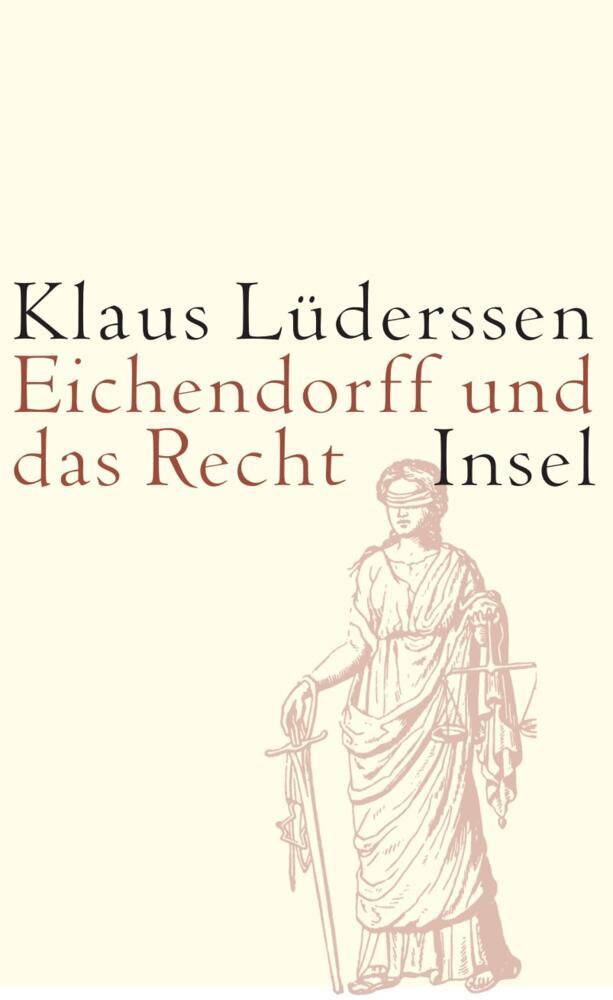 Eichendorff und das Recht (Klaus Lüderssen)