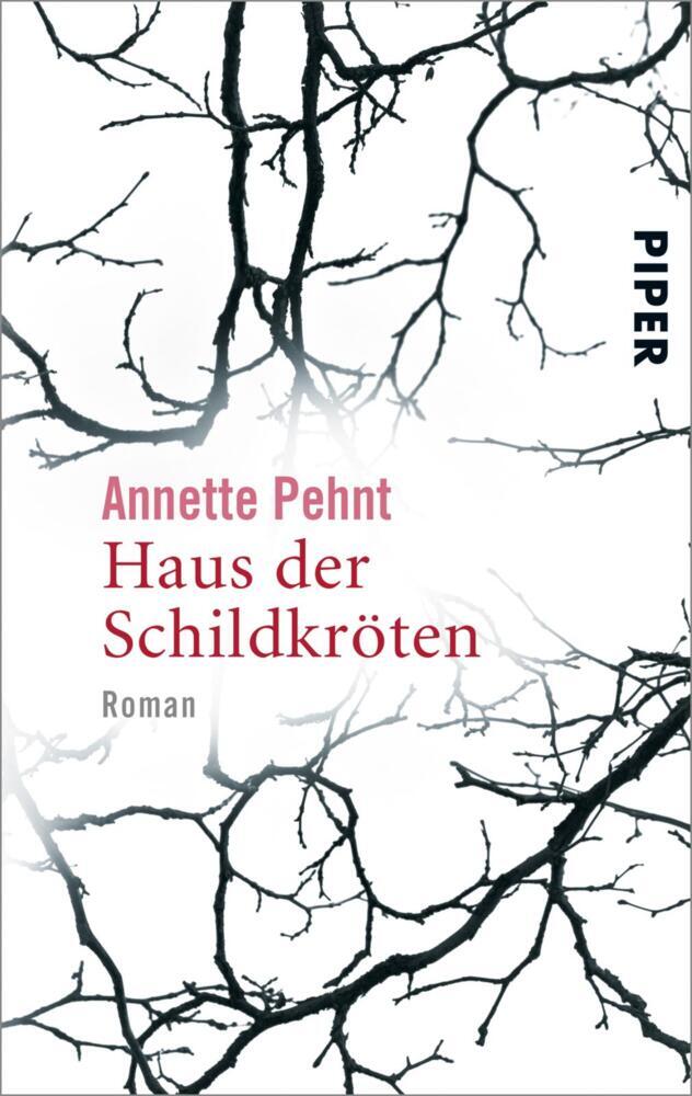 Haus der Schildkröten (Annette Pehnt)
