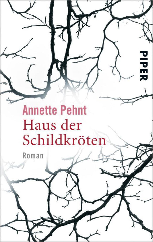 Haus der Schildkröten (Annette Pehnt)