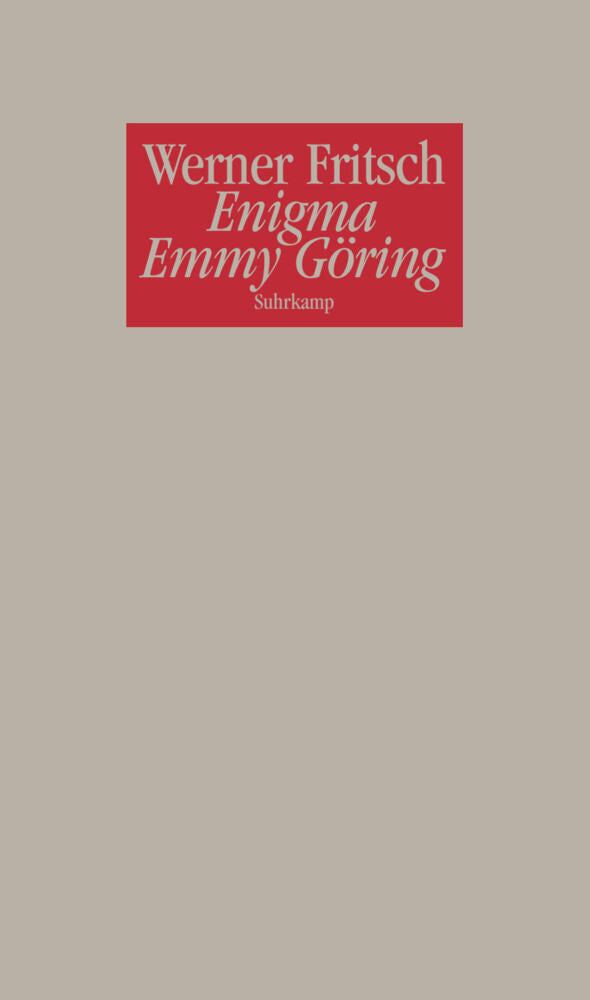 Enigma Emmy Göring (Werner Fritsch)
