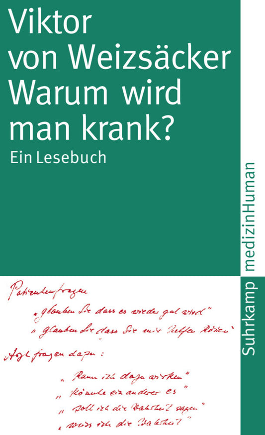 Warum wird man krank? (Viktor Von Weizsäcker)