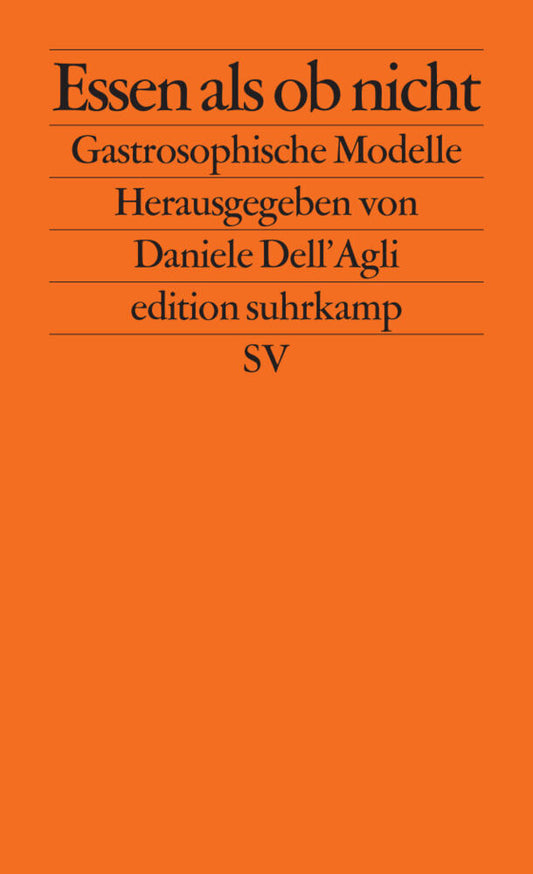 Essen als ob nicht (Daniele Dell'Agli)