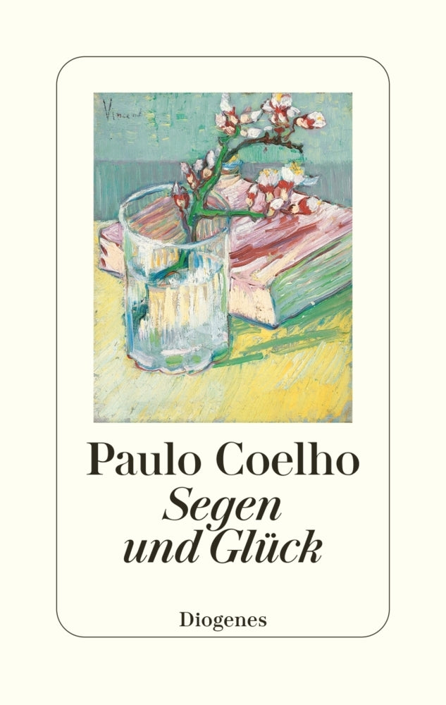 Segen und Glück (Paulo Coelho)
