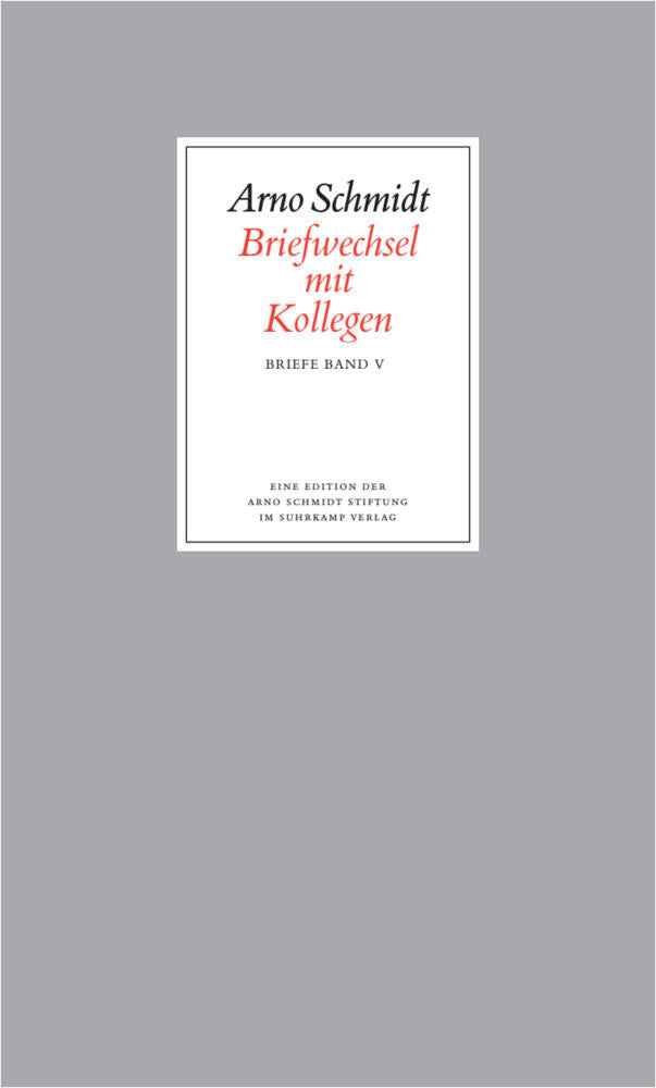 Briefwechsel mit Kollegen (Arno Schmidt)