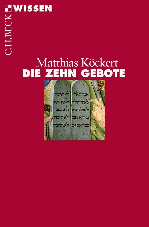 Die Zehn Gebote (Matthias Köckert)